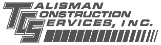 Talisman Construction Services, Inc.